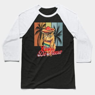 Cinco De Meow (Kitty wears pancho, sombrero, palm trees) Baseball T-Shirt